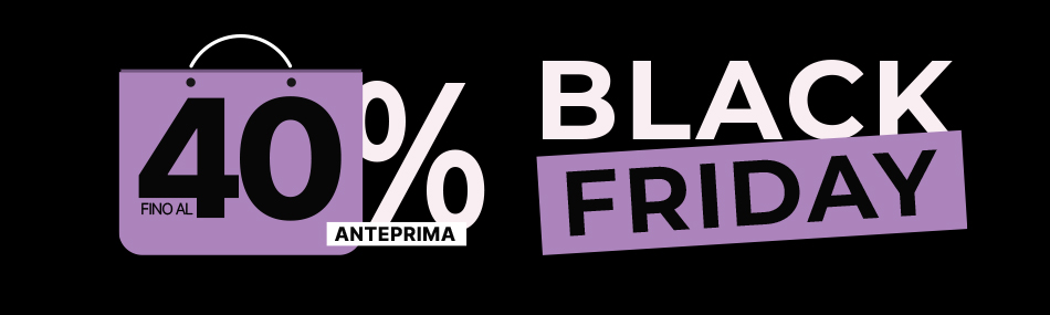 Anteprima Black Friday